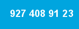 927 408 91 23